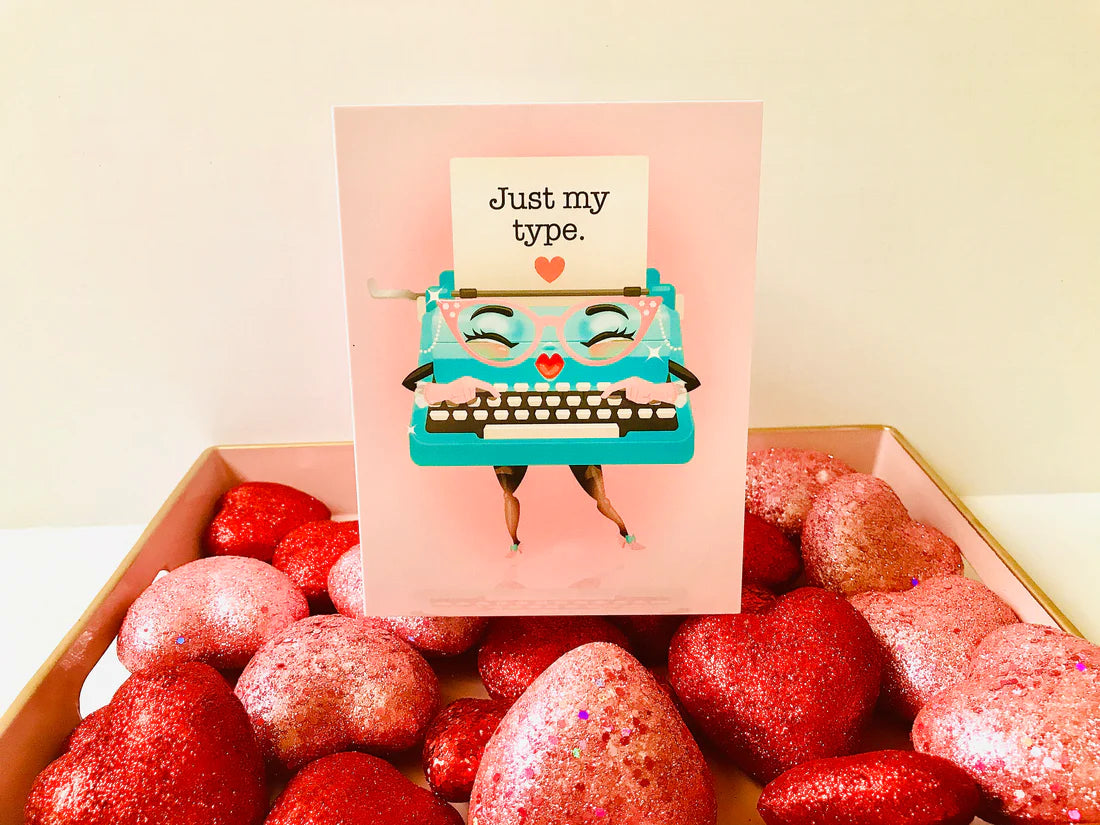 Just My Type | Greeting Card