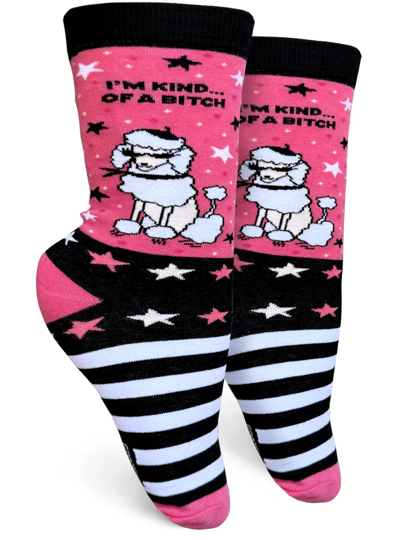 I'm Kind... Of A Bitch | Women's Crew