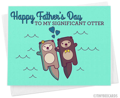 "Happy Father's Day to my Significant Otter" | Father's Day Card for Husband from Wife - Tiny Bee Cards - The Sock Monster