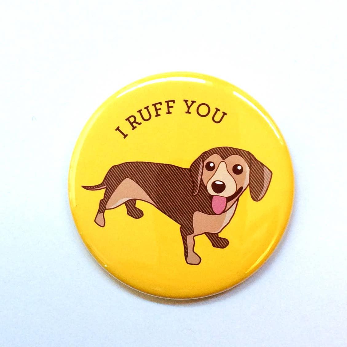 "I Ruff You " | Magnet - Tiny Bee Cards - The Sock Monster