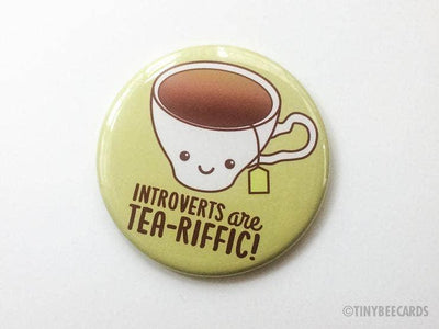 "Introverts are Tea-riffic" | Magnet - Tiny Bee Cards - The Sock Monster