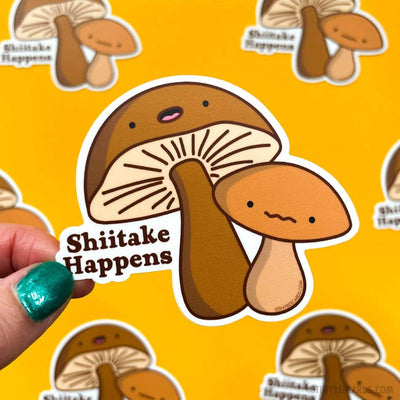 Mushroom "Shiitake Happens" | Vinyl Sticker - Tiny Bee Cards - The Sock Monster
