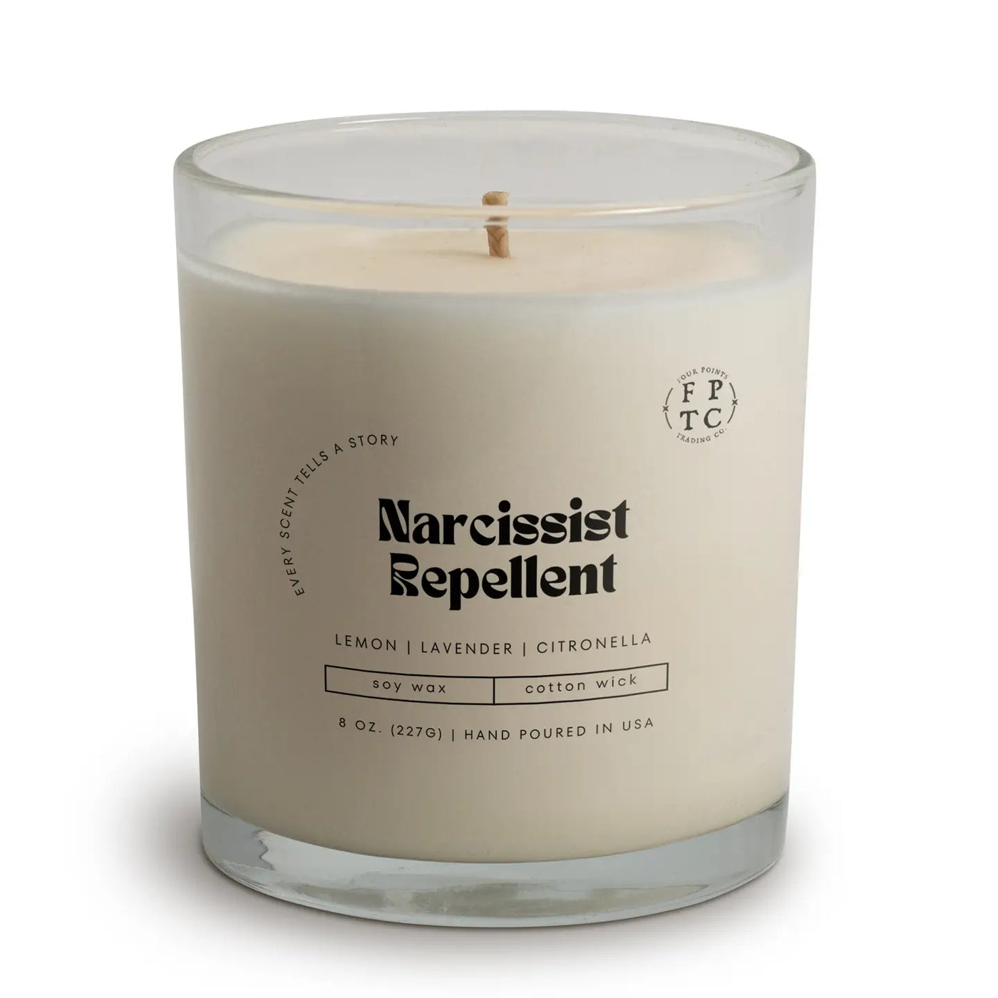 Narcissist Repellent | 8 oz Scented Candle