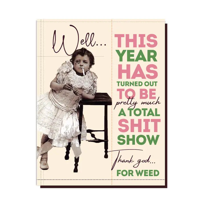 Shitshow Year | Greeting Card