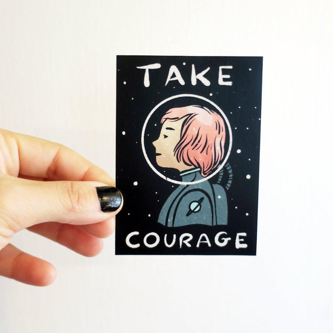 Take Courage - Astronaut | Vinyl Sticker - Stasia Burrington - The Sock Monster
