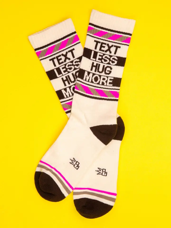 Text Less Hug More | Unisex Crew