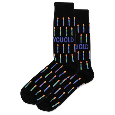You Old, Men's Crew - Hot Sox - The Sock Monster