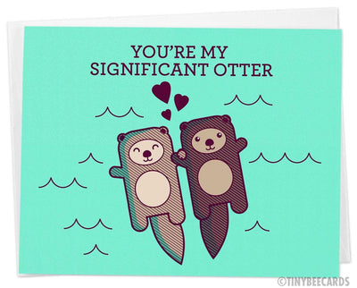 "You're My Significant Otter' | Love Card - Tiny Bee Cards - The Sock Monster