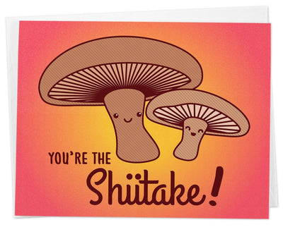 "You're the Shiitake" | Greeting Card - Tiny Bee Cards - The Sock Monster